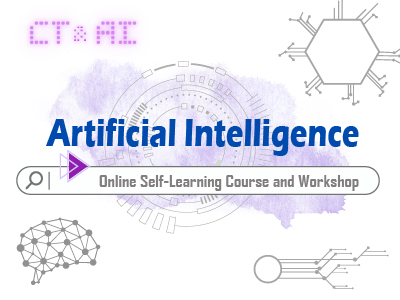 Artificial Intelligence Online Self-Learning Course and Workshop